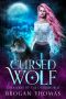 [Creatures of the Otherworld 01] • Cursed Wolf